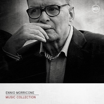 Ennio Morricone - Ennio Morricone Music Collection