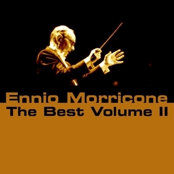 Ennio Morricone - Ennio Morricone The Best - Vol. 2