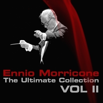 Ennio Morricone - Ennio Morricone The Ultimate Collection Volume 2