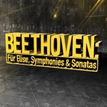 Ludwig van Beethoven - Beethoven: Fur Elise and Symphonies, Sonatas