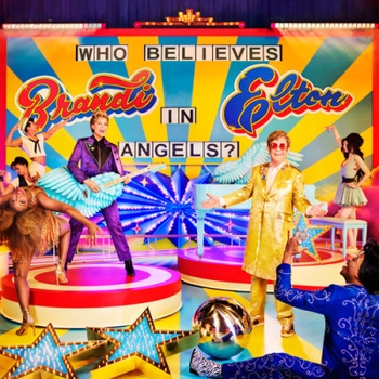 Elton John feat Brandi Carlile - Who Believes In Angels