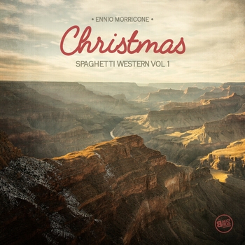 Ennio Morricone - Christmas Spaghetti Western, Vol. 1