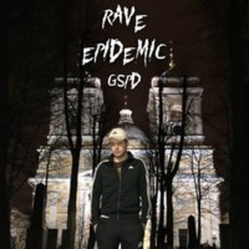 Gspd - Rave Epidemic