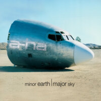 A-ha - Minor Earth, Major Sky