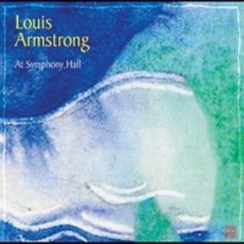 Louis Armstrong - At Symphony Hall (Live)