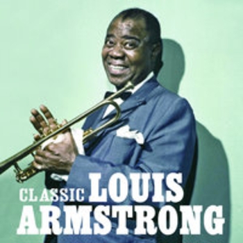 Louis Armstrong - Classic