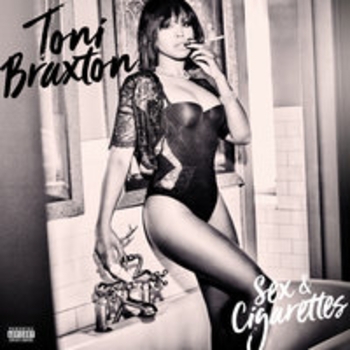 Toni Braxton - Sex and Cigarettes