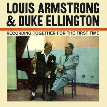 Louis Armstrong feat Duke Ellington - Recording Together for the First Time