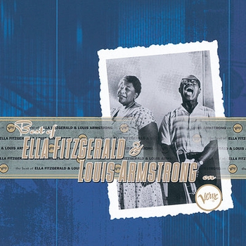 Louis Armstrong feat Ella Fitzgerald - The Best Of Ella Fitzgerald And Louis Armstrong On Verve