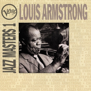 Louis Armstrong - Verve Jazz Masters 1: Louis Armstrong