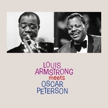 Louis Armstrong feat Oscar Peterson - Louis Armstrong Meets Oscar Peterson