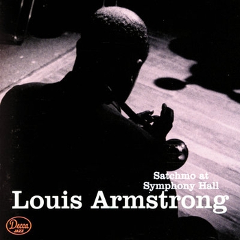 Louis Armstrong - Satchmo at Symphony Hall