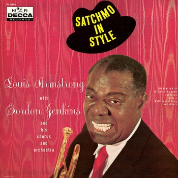 Louis Armstrong - Satchmo in Style