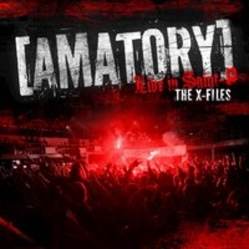 Amatory - The X-Files: Live in Saint-P
