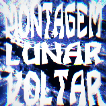 Zxcphonkk?, Kkind - MONTAGEM LUNAR VOLTAR