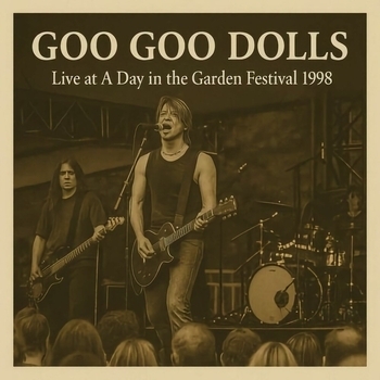 Goo Goo Dolls - Bethel, New York 1998