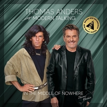 Thomas Anders - …Sings Modern Talking: In the Middle of Nowhere