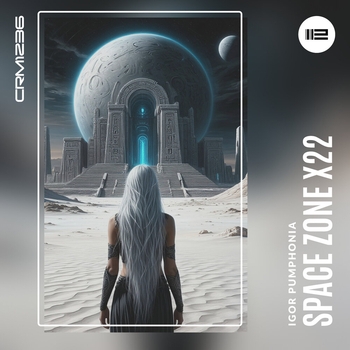 Igor Pumphonia - Space Zone X22
