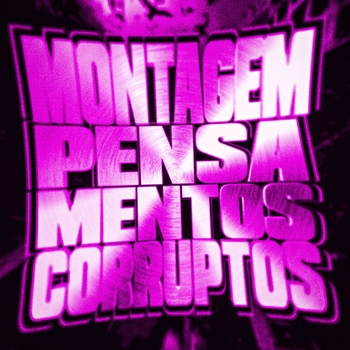 DJ VIC ORIGINAL, DJ FLG - MONTAGEM PENSA MENTOS CORRUPTOS