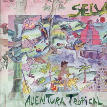 Selva - Selva - Aventura Tropical