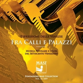 Ensemble Musicalincanti, Антонио Вивальди - Espressioni delle venezie - fra calli e palazzi
