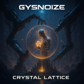 Gysnoize - Crystal Lattice