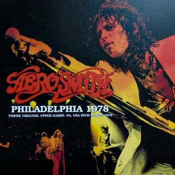 Aerosmith - Philadelphia 1978
