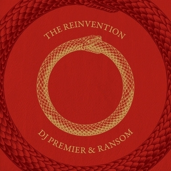 DJ Premier, Ransom - The Reinvention