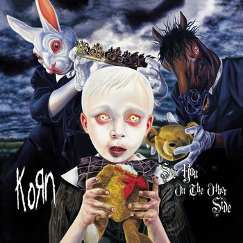 Korn - See You On The Other Side (20th Anniversary Edition - Remastered)
