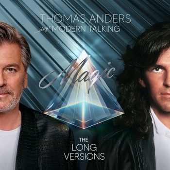 Thomas Anders - … Sings Modern Talking: Magic the Long Versions