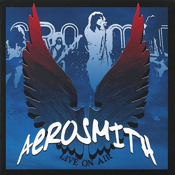 Aerosmith - Live on Air