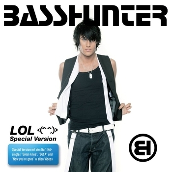 Basshunter - LOL
