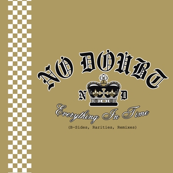 No Doubt - Everything In Time