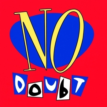 No Doubt - No Doubt