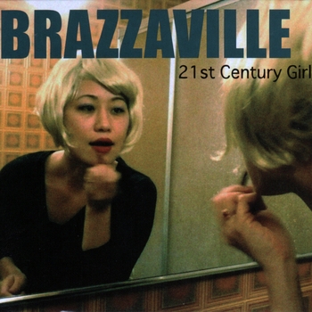 Brazzaville - 21st Century Girl