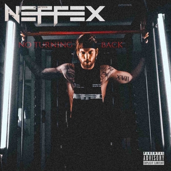 NEFFEX - NO TURNING BACK: THE COLLECTION