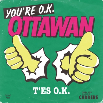 Ottawan - T'es OK, t'es bath, t'es In