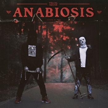 VELIAL SQUAD - Anabiosis
