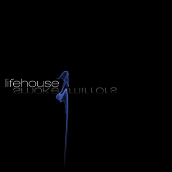Lifehouse - Smoke & Mirrors