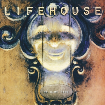 Lifehouse - No Name Face
