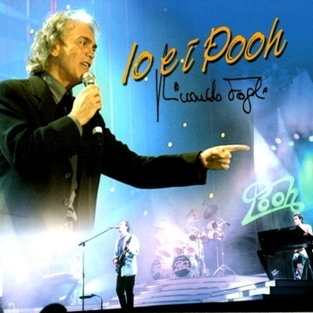 Riccardo Fogli - Io E I Pooh