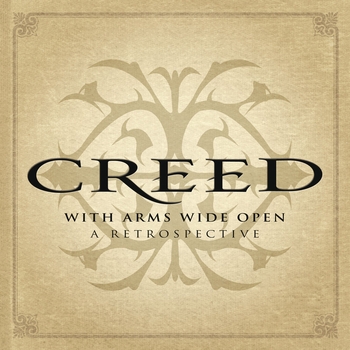 Creed - With Arms Wide Open: A Retrospective