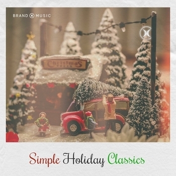 Brand X Music - Simple Holiday Classics