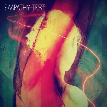 Empathy Test - Everything Will Work Out