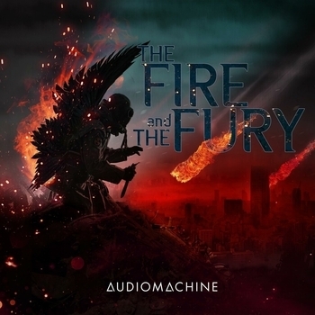 Audiomachine - The Fire and the Fury