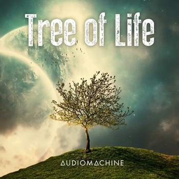 Audiomachine - Tree of Life