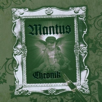 Mantus - Chronik