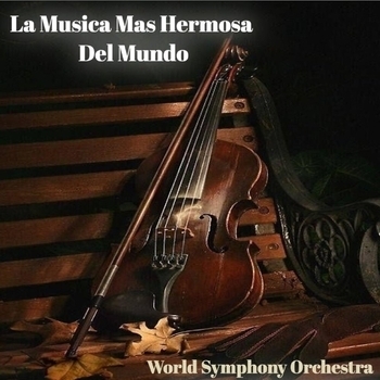 World Symphony Orchestra, Ludwig van Beethoven - La Musica Mas Hermosa del Mundo