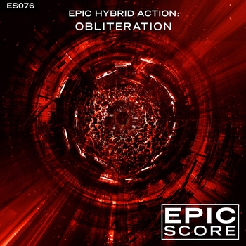 Epic Score - Epic Hybrid Action: Obliteration
