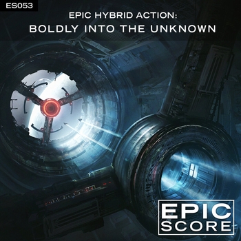Epic Score - Epic Hybrid Action: Boldly into the Unknown